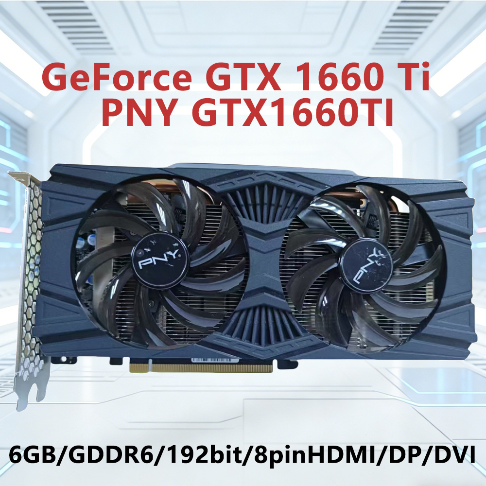 GTX 1660 Ti 6GB GPU PNY GTX 16 – Pc Gaming Gtx 1660 Bewertung und Preis